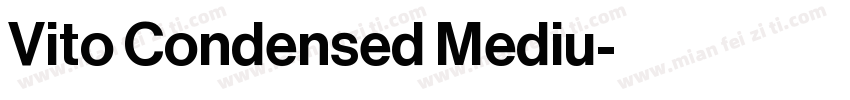 Vito Condensed Mediu字体转换